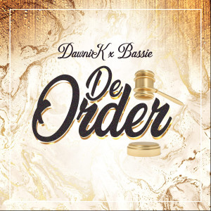 Album De Order (Explicit) from DawniK