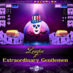 Album League of Extraordinary Gentlemen Compiled by Polyplex from Polyplex