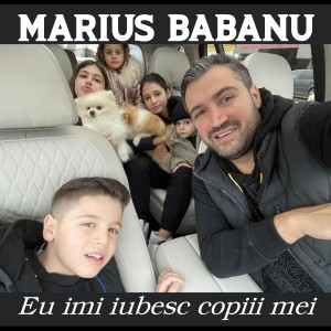 Listen to Eu imi iubesc copiii mei song with lyrics from Marius Babanu