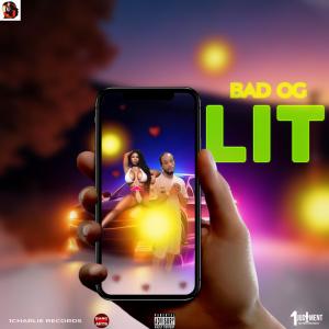 收聽Bad Og的Lit Tonight (Explicit)歌詞歌曲