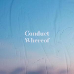 Listen to Conduct Whereof song with lyrics from Nien Gapi