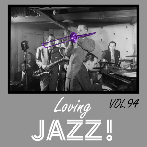 Album Loving Jazz, Vol. 94 from Various