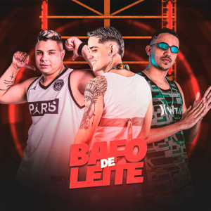 ดาวน์โหลดและฟังเพลง Bafo de Leite พร้อมเนื้อเพลงจาก Johnzinho