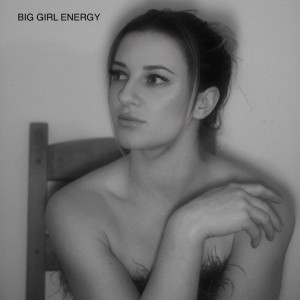 Abi F Jones的專輯Big Girl Energy