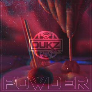 Album Powder (Explicit) from Dukz