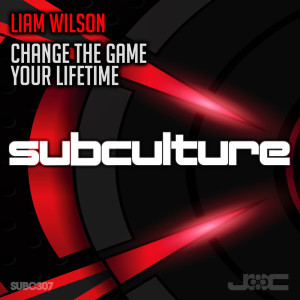 Change the Game / Your Lifetime dari Liam Wilson