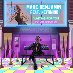 Marc Benjamin的專輯Waiting For You (Future Disco Mix)