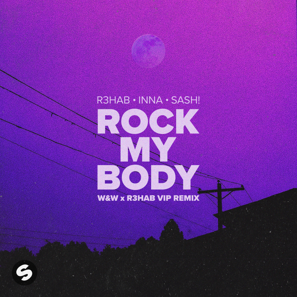 Rock My Body (with SASH!) (W&W x R3HAB VIP Remix)