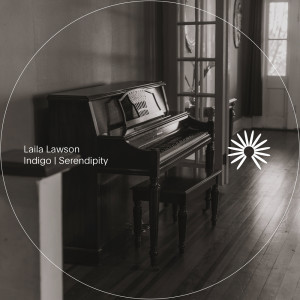 Listen to Serendipity song with lyrics from Laila Lawson