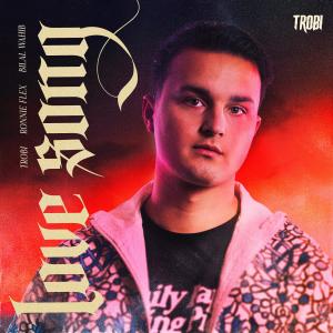 Album Love Song (The Remixes) from Trobi