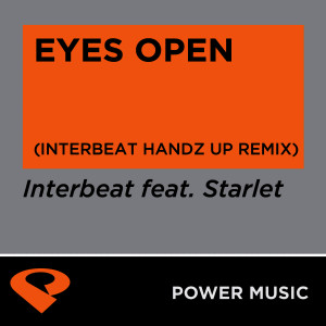 ดาวน์โหลดและฟังเพลง Eyes Open (Interbeat Handz Up Extended Remix) พร้อมเนื้อเพลงจาก Interbeat