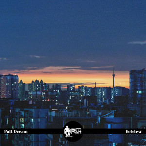 ดาวน์โหลดและฟังเพลง Hotstew พร้อมเนื้อเพลงจาก Patt Down