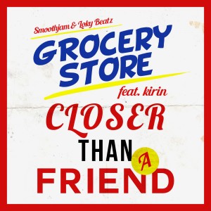 Album Closer Than A Friend oleh The Grocery Store
