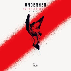 อัลบัม 909 & Heartbreaks (Remixes) ศิลปิน UNDERHER