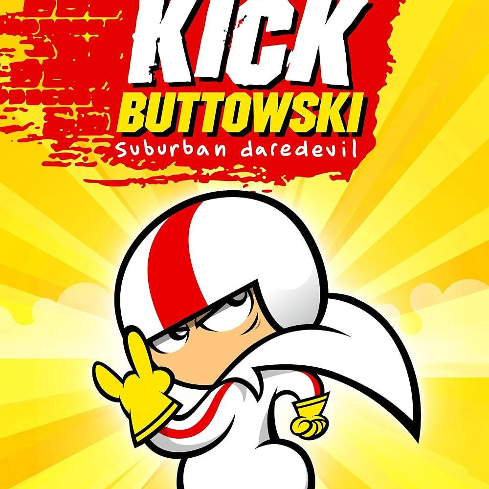 Kick Buttowski (Explicit)