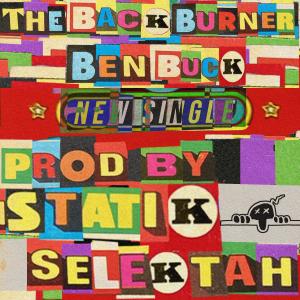 The Backburner (feat. Statik Selektah) (Explicit)