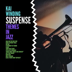 Kai Winding的专辑Suspense Themes in Jazz