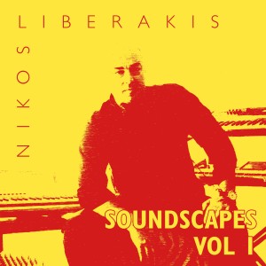 Nikos Liberakis的專輯Soundscapes, Vol. 1