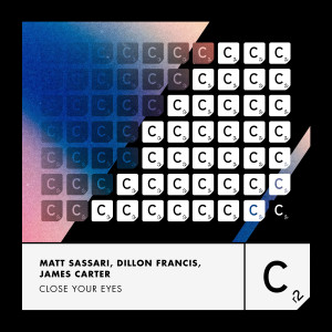 Album Close Your Eyes oleh Dillon Francis