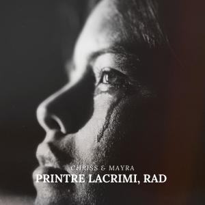 อัลบัม Printre Lacrimi, Rad ศิลปิน MayRa