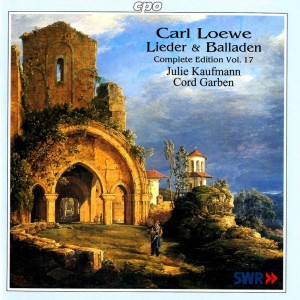Julie Kaufmann的專輯Loewe: Lieder & Balladen (Complete Edition, Vol. 17)