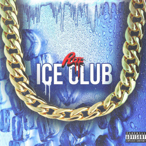 Dengarkan lagu Ice Clube (Explicit) nyanyian Roz Gang dengan lirik