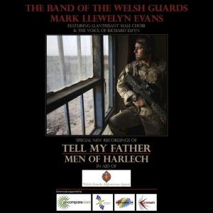 The Band Of The Welsh Guards的專輯Tell My Father / Men of Harlech - Single