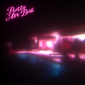 Dengarkan Pretty Ass Bish (Explicit) lagu dari Che Ecru dengan lirik