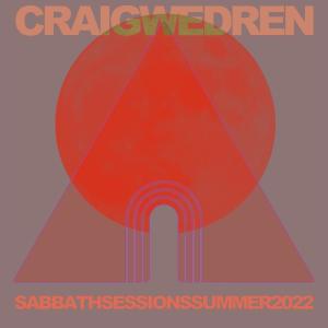 Craig Wedren的專輯SABBATH SESSIONS SUMMER 2022