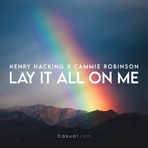 Listen to Lay It All On Me song with lyrics from Henry Hacking