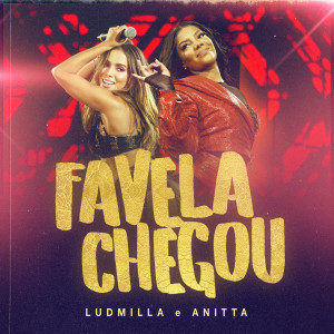 Ludmilla的專輯Favela chegou (Ao vivo)