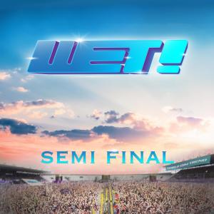 Album WET! Semi Final from Korea Various Artists