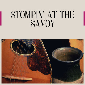 收听Judy Garland的Stompin' at the Savoy歌词歌曲