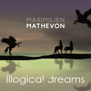 ดาวน์โหลดและฟังเพลง Dreamlike พร้อมเนื้อเพลงจาก Maximilien Mathevon