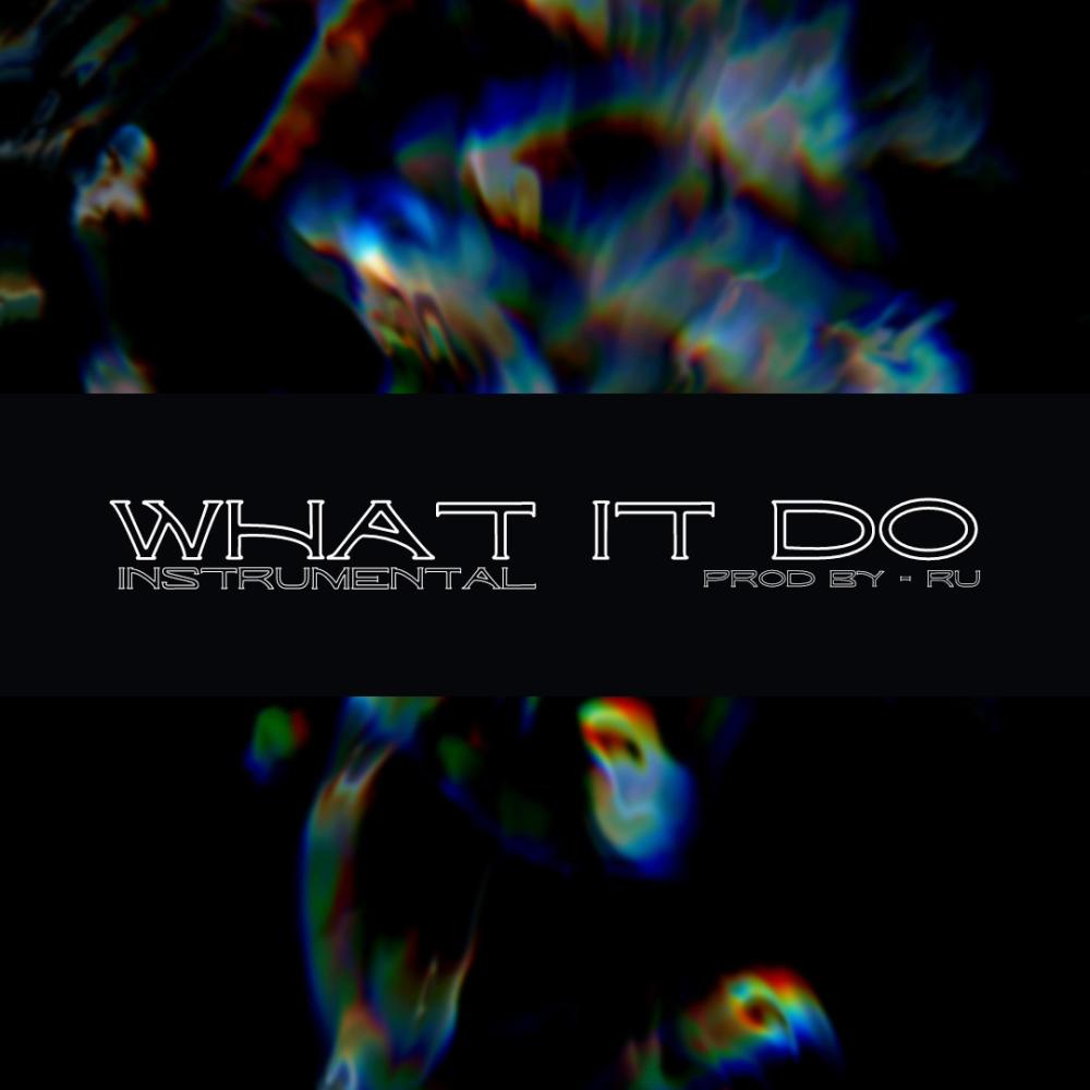 What It Do (Instrumental)