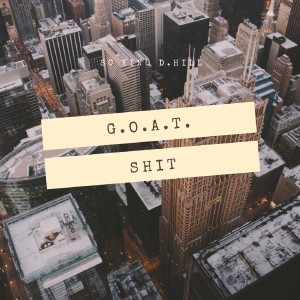 Goat Shit (Explicit)