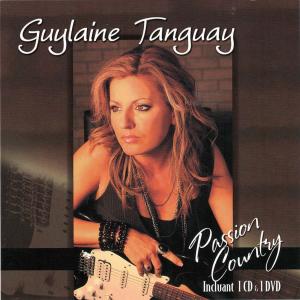 Guylaine Tanguay的专辑Passion Country
