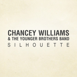 Chancey Williams的专辑Silhouette