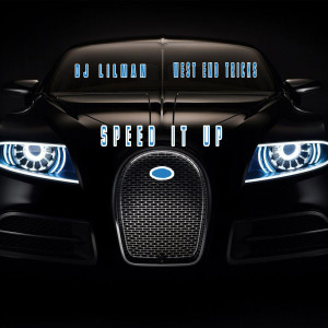 Speed It Up dari DJ LILMAN