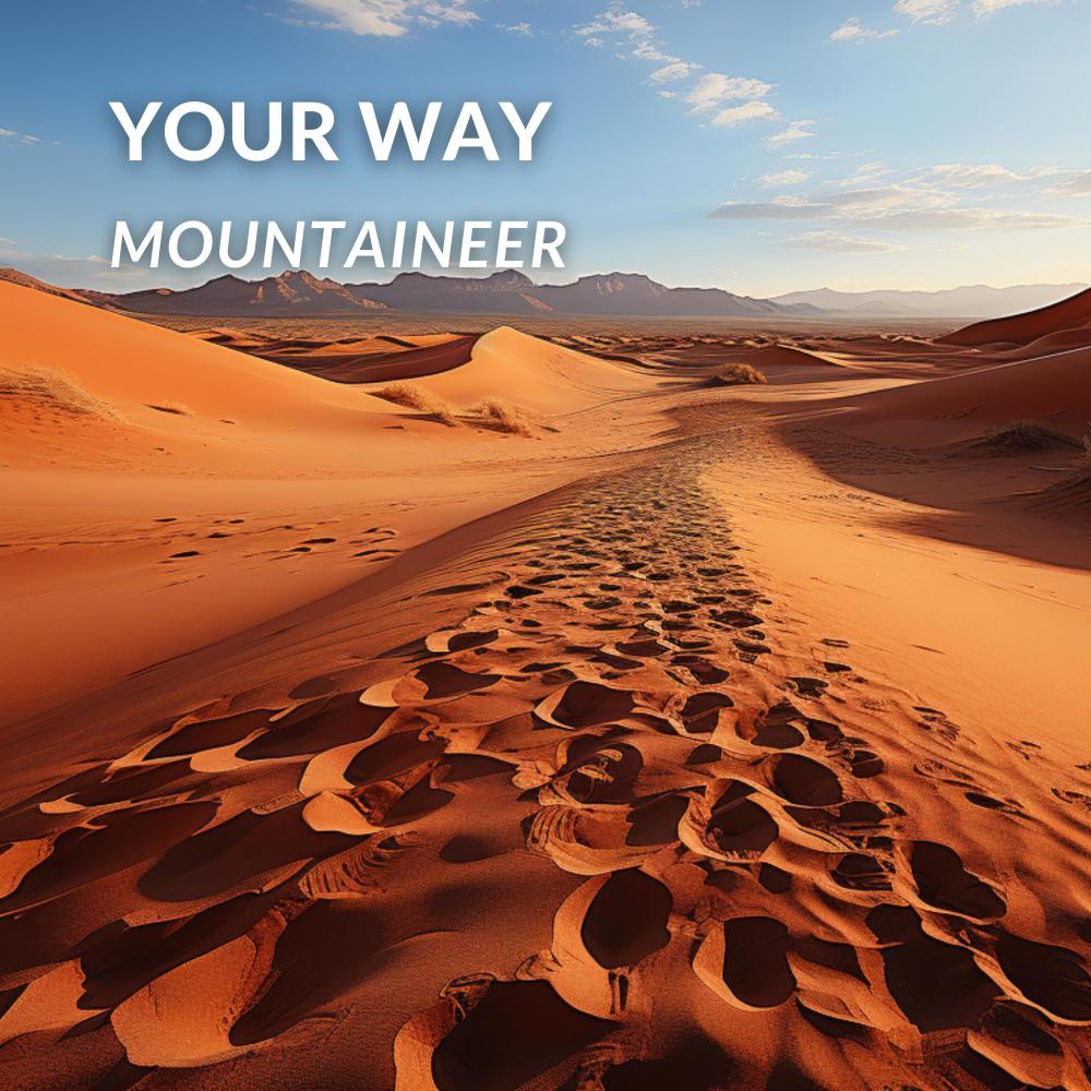 Your Way