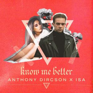อัลบัม Know Me Better ศิลปิน Anthony Dircson
