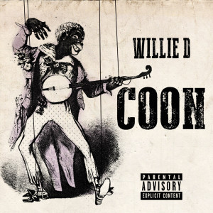 Willie D的專輯Coon
