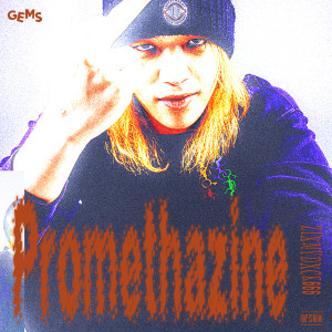 Rap Is Now的专辑Promethazine (Explicit)