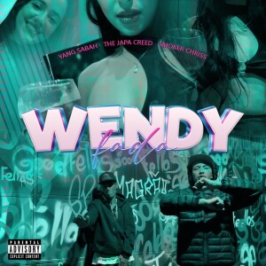 อัลบัม Fada Wendy (Explicit) ศิลปิน The Japa Creed
