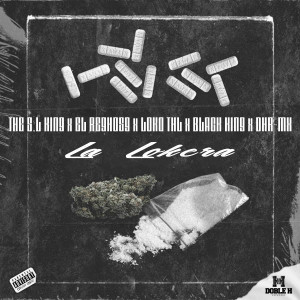 收聽The S.L King的La Lokera (Explicit)歌詞歌曲