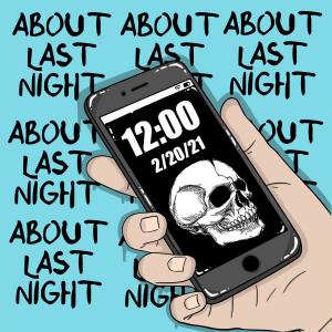 Chillson的专辑About Last Night (Explicit)
