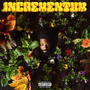 Album Incrementum (Explicit) from Tre' Amani