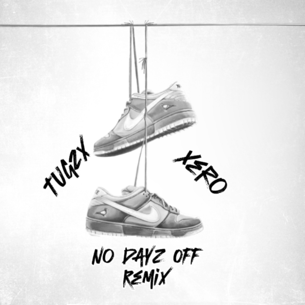 No Dayz off (Remix|Explicit)
