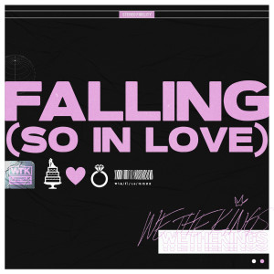 收聽We The Kings的Falling (So In Love)歌詞歌曲