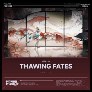 อัลบัม Thawing Fates ศิลปิน Wuthering Waves